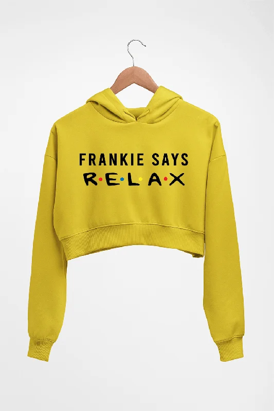 Frankie Says Relax Friends Crop HOODIE FOR WOMEN